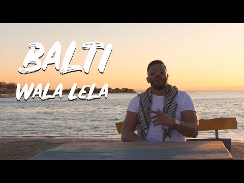 Balti - Wala Lela