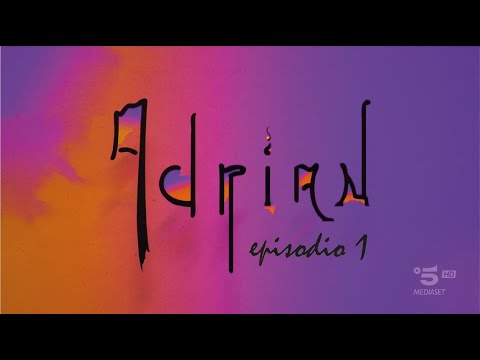 ADRIAN - episodio 1 completo