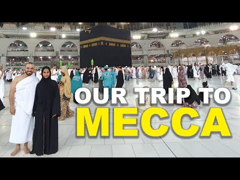 OUR TRIP TO MECCA