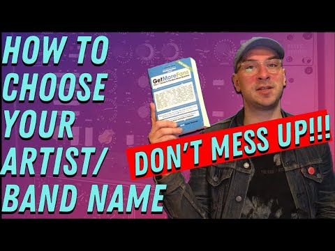 How To Choose a Music Artist / Band Name THE RIGHT WAY // STAGE NAME MARKETING