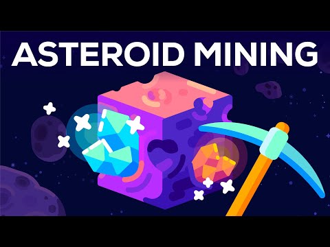 Unlimited Resources From Space – Asteroid Mining