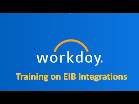 What is EIB Integrations in Workday? What is Enterprise Interface Builder?