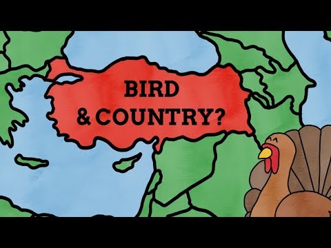 Why Is Turkey The Name Of A Country & Bird?