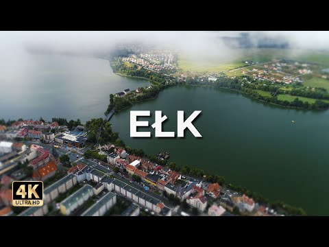 Ełk z lotu ptaka | Ełk z drona | LECE W MIASTO™ [4k]