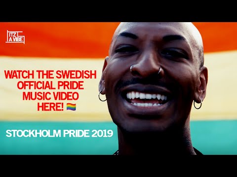 OFFICIAL STOCKHOLM PRIDE SONG 2019 SWEDEN (Official Music video)