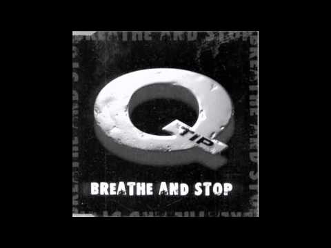 Q-Tip - Breathe And Stop Instrumental