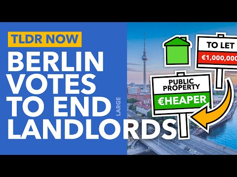 Berlin's Plan to Seize Homes from Landlords: Nationalising Property - TLDR News