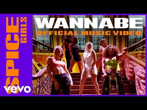 Spice Girls - Wannabe