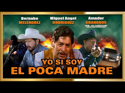 "YO SI SOY EL POCA MADRE" Pelicula de acción completa en HD