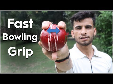 How to Grip a Cricket Ball For Fast Bowlers !! How to Bowl Faster in Cricket !!