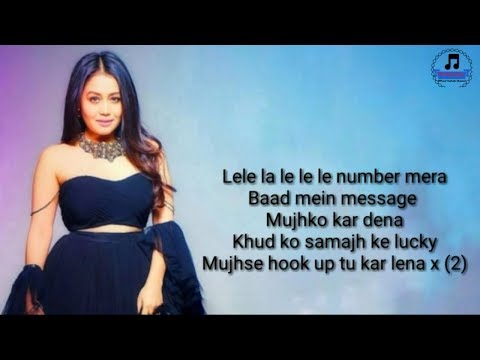 The Hook Up Song Lyrics - Neha Kakkar | Lele Le le Number Mera Lyrics Student Of The Year 2