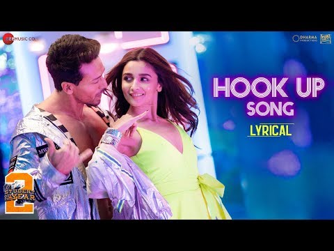 Hook Up Song - Lyrical | Student Of The Year 2 | Tiger Shroff & Alia | Vishal & Shekhar |Neha Kakkar