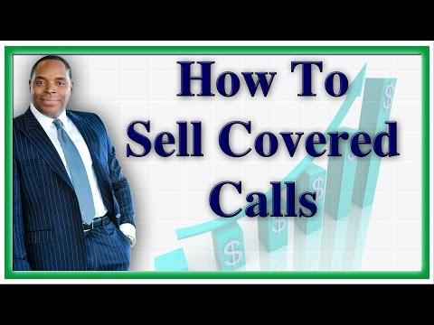 Selling Covered Calls For Big Money