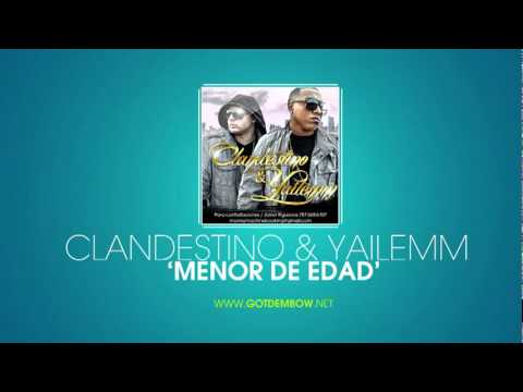 Clandestino & Yailemm - Menor De Edad