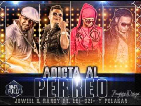 Adicta Al Perreo - Jowell Y Randy Ft. Lui-G 21 Plus, Polakan (Doxis Edition) (Original)