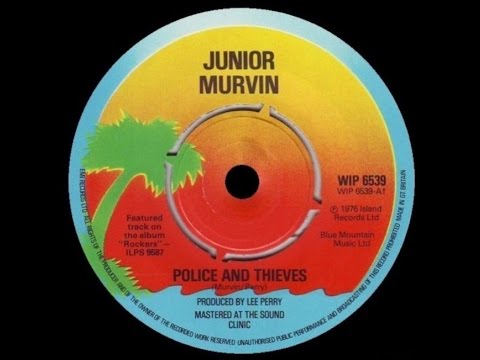 [1976] Junior Murvin • Police and Thieves