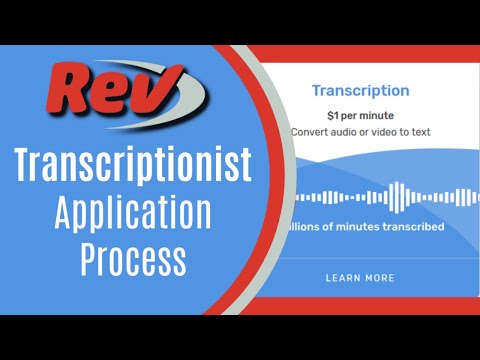 Rev Transcription Test Application Process and Tutorial: How to Pass