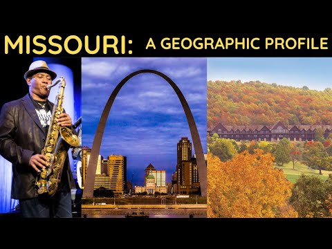 Missouri: A Geographic Profile