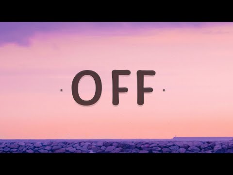 Jake Scott - Off (Lyrics)