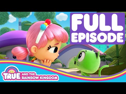 True and the Rainbow Kingdom - Full Episode - Season 2 - Cosmic Sneeze