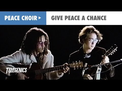 Peace Choir - Give Peace A Chance (Official Music Video)