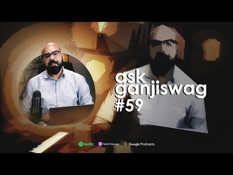 Ask Ganjiswag #59 | Junaid Akram