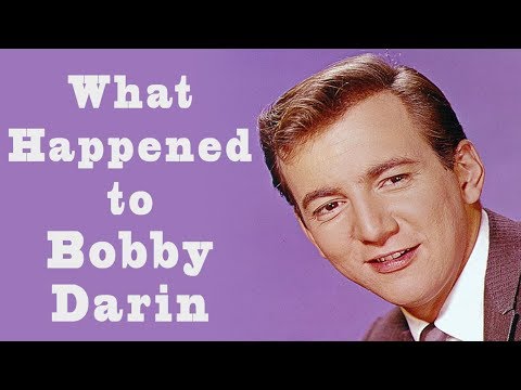 What happened to BOBBY DARIN?