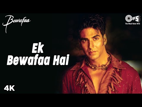 Ek Bewafaa Hai - Video Song | Bewafaa | Akshay Kumar & Kareena Kapoor | Sonu Nigam