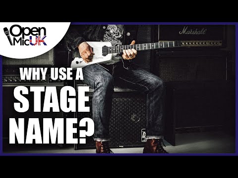 Why Use A STAGE NAME?