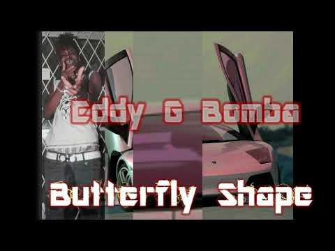 Eddy G Bomba-Butterfly Shape[Boasy Boy Riddim]mar 2019