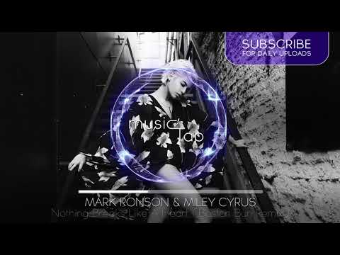 Mark Ronson & Miley Cyrus - Nothing Breaks Like A Heart (Boston Bun Remix)