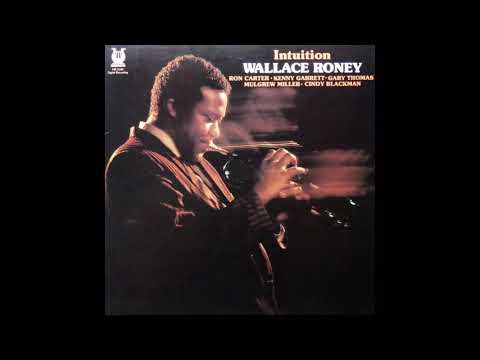 Wallace Roney - Intuition (1988, Muse Records) full album