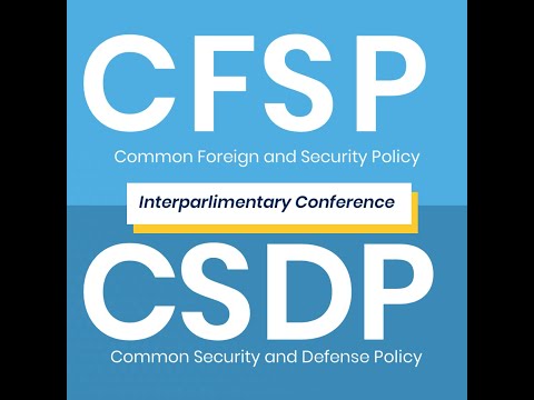 What's the Interparliamentary  Conference on the CFSP and CSDP?