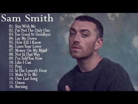 Sam Smiths greatest hits full album 2018 - In The Lonely Hour Album Best of Sam Smiths