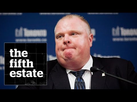 The Rob Ford Story - the fifth estate