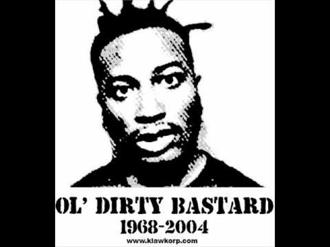 Ol' Dirty Bastard - Got your money