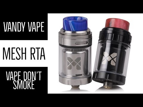 Pulse Mesh 24 RTA by Vandy Vape - Vape Don't Smoke Reviews