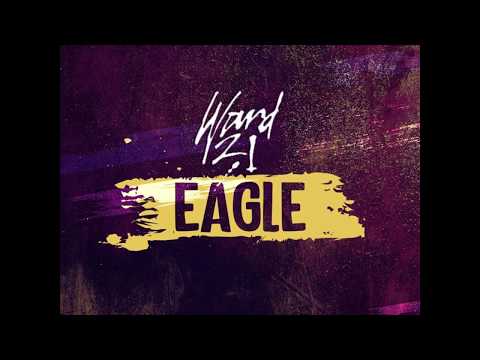 Ward 21 x Dj Glad x Dj Style - Eagle