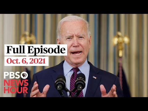 PBS NewsHour full episode, Oct. 6, 2021