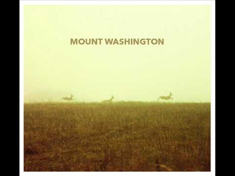 Mount Washington - How Does It Feel