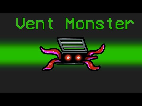 VENT MONSTER Mod in Among Us