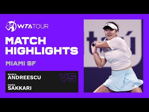 Bianca Andreescu vs. Maria Sakkari | 2021 Miami Semifinals | WTA Match Highlights