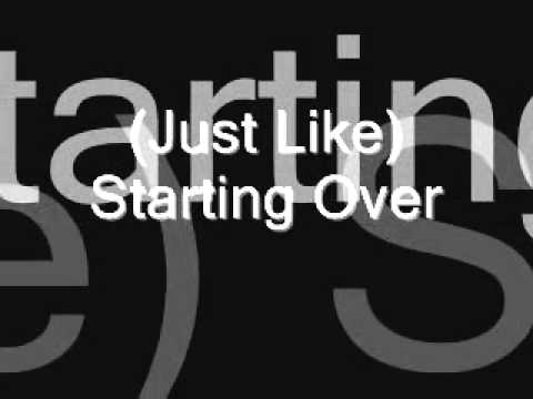 Lyrics Songs: (Just Like) Starting Over - John Lennon