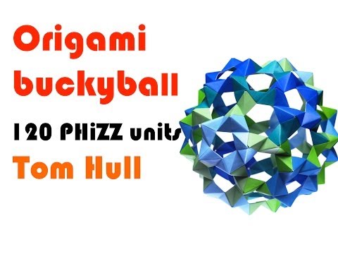 Origami ball from 120 PHiZZ units by Tom Hull