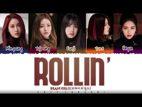 BRAVE GIRLS - 'ROLLIN'' (롤린) Lyrics [Color Coded_Han_Rom_Eng]