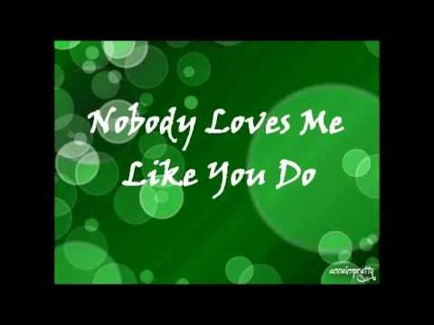 Nobody Loves Me Like You Do by Anne Murray with lyrics