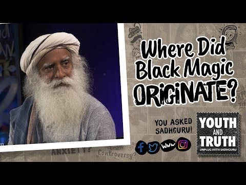 Where Did Black Magic Originate? #UnplugWithSadhguru