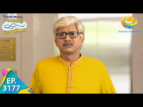 Taarak Mehta Ka Ooltah Chashmah - Ep 3177 - Full Episode - 31st May, 2021