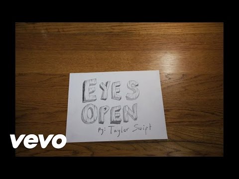 Taylor Swift - Eyes Open (Lyric Version)