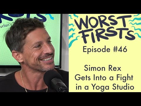 Simon Rex Got Into a Fight At A Yoga Studio | Worst First with Brittany Furlan